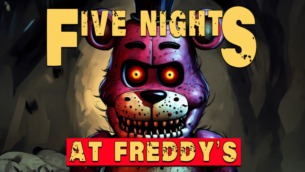 Five Nights at Freddy's